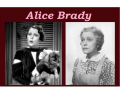 Alice Brady's Academy Award nominated roles