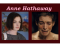 Anne Hathaway's Academy Award nominated roles
