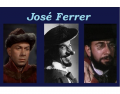 José Ferrer's Academy Award nominated roles