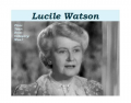 Lucile Watson's Academy Award nominated role
