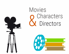 Movies, Characters, and Directors