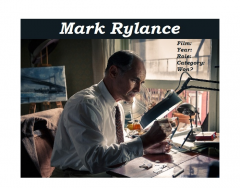 Mark Rylance's Academy Award nominated role