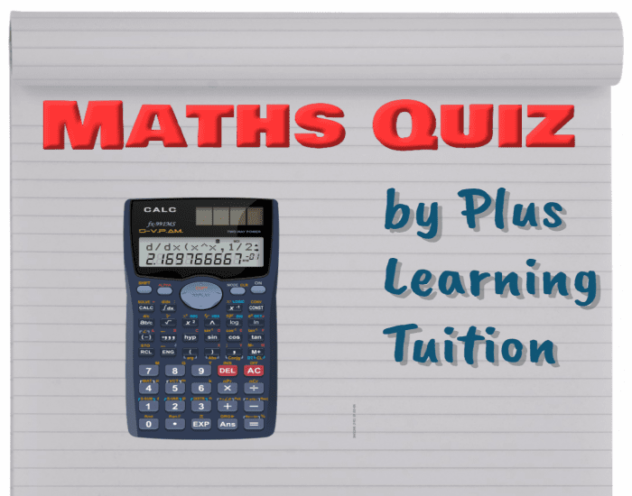 MATHS QUIZ by Plus Learning