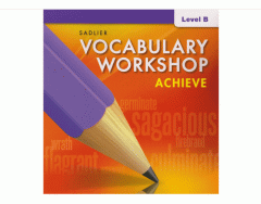Sadlier Vocabulary Workshop Level B Unit 1