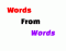 Words from Words #1
