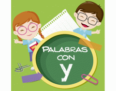 PALABRAS CON –Y–...