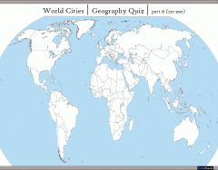 World Cities | Geography Quiz | Part (251-300)