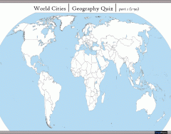 World Cities | Geography Quiz | Part (1-50)