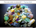 Can you name at least 10 minerals? | Typing Quiz