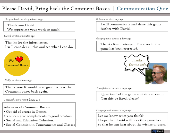 Questions Comment Box Please David, Bring Back the comment boxes! Quiz